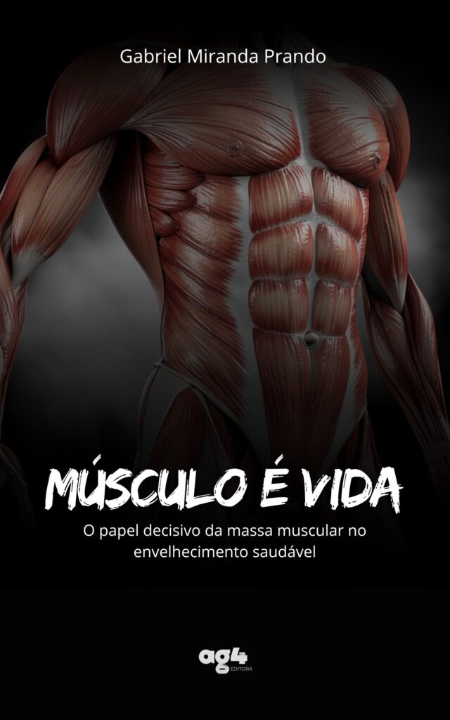 Músculo é vida